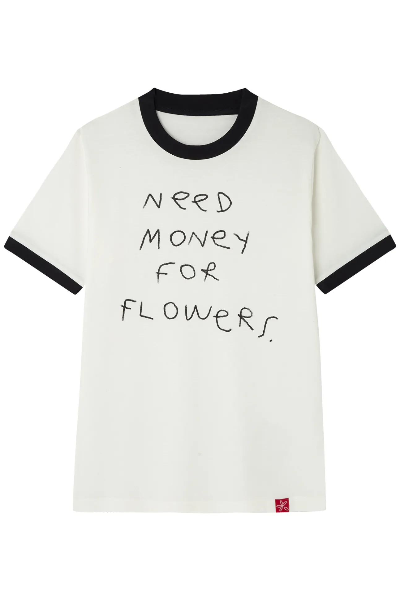 T-Shirt Need Money For Flowers